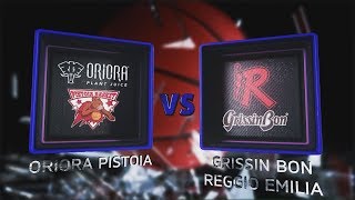 Highlights OriOra Pistoia  Grissin Bon Reggio Emilia 23º turno LBA Serie A PosteMobile [upl. by Sieracki335]