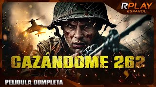 CAZÁNDOME 262  PELICULA DE ACCIÓN EN ESPANOL LATINO [upl. by Fabe411]