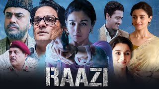 Raazi Full Movie  Alia Bhatt Vicky Kaushal Jaideep Ahlawat  Prime Video  Facts amp Review [upl. by Asiram309]