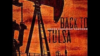 Cross Canadian Ragweed  Late Last Night track 01 [upl. by Minor]