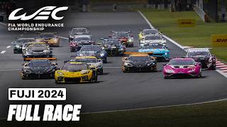 Full Race I 2024 6 Hours of Fuji I FIA WEC [upl. by Winikka]