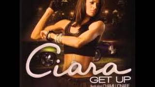 Ciara  Get Up  Lyrics [upl. by Nnaynaffit]