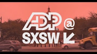 Its a Wrap for ADP at SXSW 2019 [upl. by Tillford]