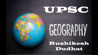 RUSHIKESH DUDHAT SIR Geography LECT35 [upl. by Hezekiah783]