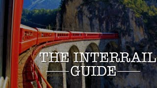 HOW TO INTERRAIL  The Ultimate Interrail Guide [upl. by Gilford]