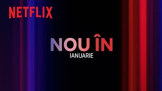 Nou pe Netflix  ianuarie 2024 [upl. by Fianna]