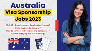 Australia Visa Sponsorship Jobs  Find an Employer to Sponsor Your Australian Visa in 2023 [upl. by Arramat730]