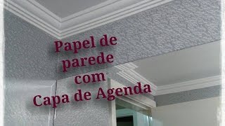 Papel de parede com capa de agendaMoldura de isopor DecorSempre [upl. by Anelec792]