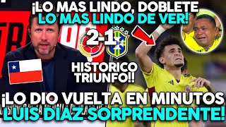 PRENSA CHILENA MARAVILLADA CON LUIS DIAZ Y EMOTIVA CELEBRACIÓN ¡LO DIO VUELTA EN 4 MINUTOS [upl. by Aram]