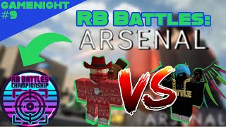 Getting the Arsenal Badge Tanqr vs Bandites RB Battles Roblox Gamenight 9 [upl. by Eidod]