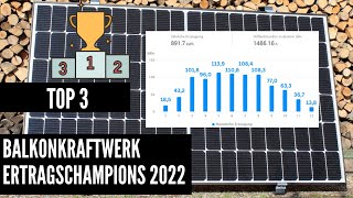 Balkonkraftwerk Ertragschampions 2022  Top 3 600W MiniSolaranlagen [upl. by Suilenroc]