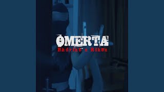 OMERTA [upl. by Anib730]