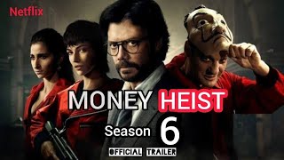 Money Heist  season 6  official trailer 2022  Flixoflix [upl. by Kaehpos]