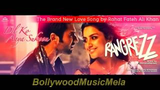 Dil Ko Aaya Sukoon  Rangrezz 2013  FULL SONG HD [upl. by Jonette]