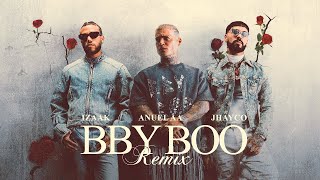 iZaak Jhayco Anuel AA  BBY BOO Remix [upl. by Ahsienel]