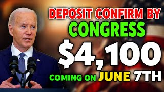 CONGRESS ON JUNE 7TH  4100 DEPOSIT COMING STRAIGHT IN BANKS FOR EVERY SOCIAL SECURITY SSI amp SSDI [upl. by Dietz]