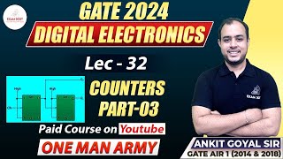 Counters Part03  Digital Electronics  GATE 2024  Ankit Goyal  One Man Army [upl. by Dadelos54]