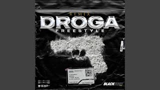 Droga Freestyle Remix [upl. by Annah]