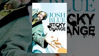 Josh Blue Sticky Change [upl. by Norre]