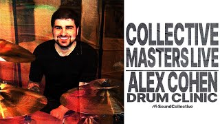 Collective Masters Live Alex Cohen Drum Clinic [upl. by Asyral]