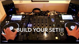 DJ BETTER  HOW TO BUILD A DJ SET [upl. by Esereht884]