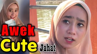 Awek CUTE Jahat [upl. by Aihseuqal]