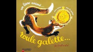 Roule galette [upl. by Enilrek]