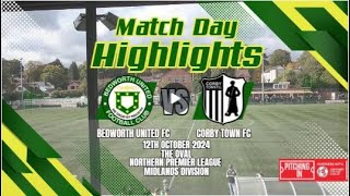 Extended Highlights  Bedworth United FC vs Corby Town FC [upl. by Aihtnis]