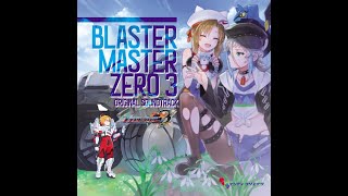 The Planets Fury  Blaster Master Zero 3 Original Soundtrack [upl. by Enaitsirhc]