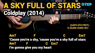 A Sky Full of Stars  Coldplay 2014 Easy Guitar Chords Tutorial with Lyrics [upl. by Enowtna]