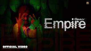 Empire Official Video Ginny ft Fateh  New Punjabi Song 2023  Rhythm Entertainments [upl. by Coates]