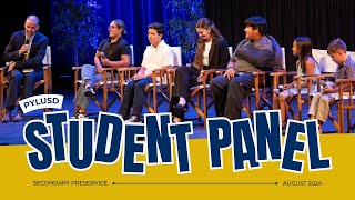 PYLUSD Secondary Preservice 2024 Student Panel [upl. by Leumel93]