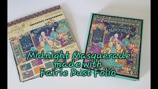 Midnight Masquerade Folio with Fairie Dust Tutorial [upl. by Alamat]