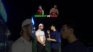 Workout or pass gym fitbros fitness shorts challenge bhopal randoms [upl. by Sakhuja]