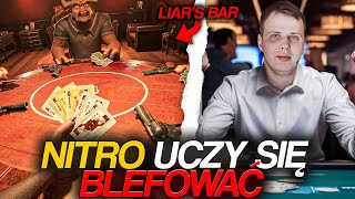 NITRO UCZY SIĘ BLEFOWAĆ LIARS BAR MokrySuchar XNTENTACION KUBON [upl. by Nyluqcaj]