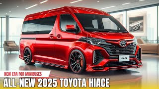 2025 Toyota HiAce A Stunning Redefinition of the Modern Minibus  Toyota Minibus HiAce Luxury Van [upl. by Carolynne]