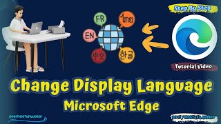 Easy to Change Display Language in Microsoft Edge [upl. by Akinhoj]