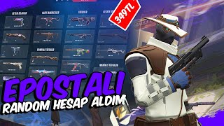 349 TLye EPOSTA DEĞİŞEN FULL RANDOM HESAP ALDIM  VALORANT [upl. by Hnirt]