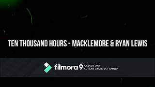 Ten Thousand Hours  Macklemore amp Ryan Lewis Subtitulado en Español [upl. by Biddie537]