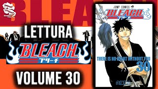 BLEACH  VOLUME 30  Blind Reading Reaction Bleach30 [upl. by Morrison]