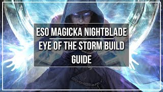 ESO Magicka Nightblade PvE Build  Eye of the Storm  HoTR [upl. by Rhoades]