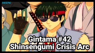 Trích đoạn Gintama 42  Shinsengumi Crisis Arc  Gintama vietsub [upl. by Klara610]