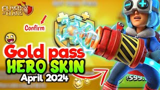 April 2024  CONFIRM  Gold Pass Hero Skin in Clash of Clans 😍 [upl. by Aneras]