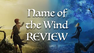 So I finally read The Name of the Wind by Patrick Rothfuss The Kingkiller Chronicle Book One [upl. by Yesdnik]