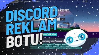 Discord Efsane Reklam Botu  Üye KasmaSunucu Büyütme 2023 [upl. by Catharina]