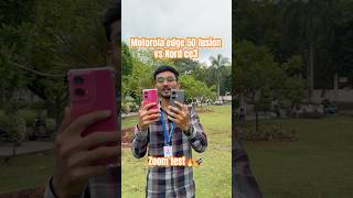 Motorola edge 50 fusion vs Nord ce3 camera comparison 🔥 [upl. by Holcman]