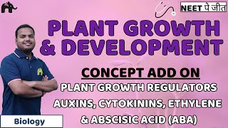 Plant Growth And Development Class 11 NEET Concept Add On Plant Growth Regulators  Biology [upl. by Durston144]