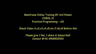 Mainframe COBOL For Beginners  COBOL 11 V10 CBLPGM07  MATCHING LOGIC Anil Polsani 919908502542 [upl. by Malva]