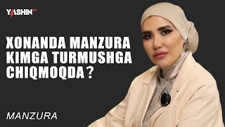 Xonanda Manzura kimga turmushga chiqmoqda [upl. by Carmita]