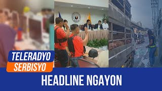 Headline Ngayon  Teleradyo Serbisyo 22 August 2024 [upl. by Htieh]